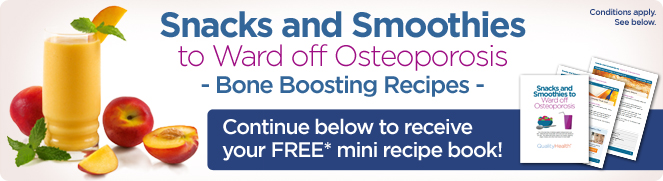 Smoothies and Snacks for Osteoporosis